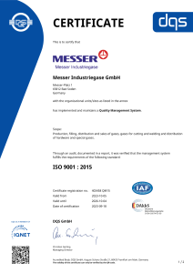 https://www.messer.si/documents/1764088/88102306/Zertifikat+DQS+9001+Messer+Industriegase+GmbH+englisch+-+2023-10-05+-+QM15.pdf/04ac2e41-4995-458c-7a94-8393bf57acad?version=1.1&t=1765211039657&documentThumbnail=1