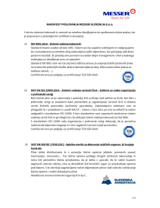https://www.messer.si/documents/598905/4015649/Kakovost+poslovanja+Messer+Slovenija-22.08.2025.pdf/4533f8d5-e4a3-e5ea-c8ed-2ccb02fc0196?version=1.0&t=1755866090673&documentThumbnail=1